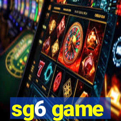 sg6 game